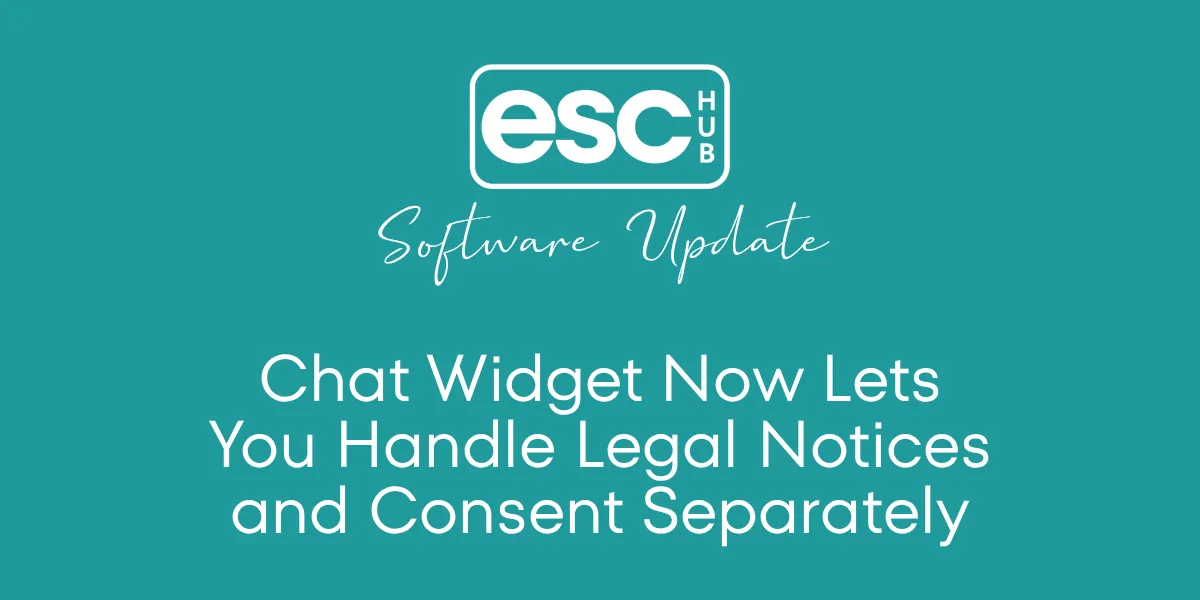 Chat Widget Now Lets You Handle Legal Notices and Consent Separately