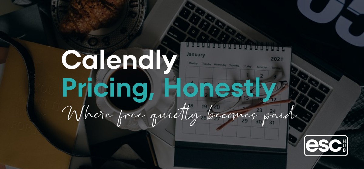 Calendly Pricing, Honestly