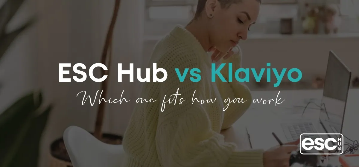 ESC Hub vs Klaviyo