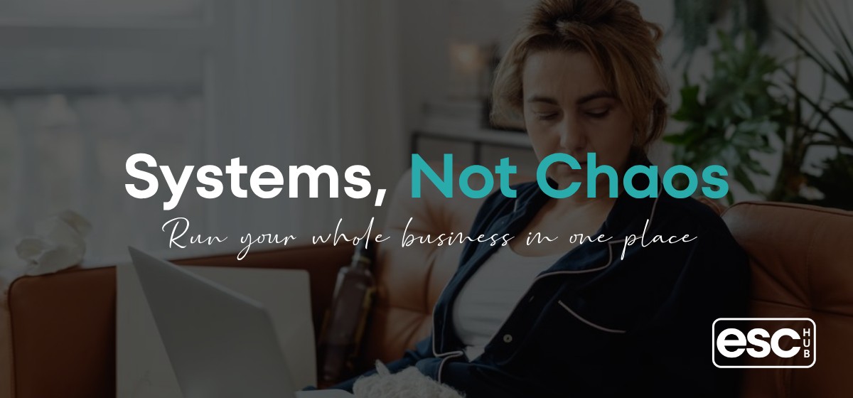 Business Systems: How to Stop Running Your Business in 12 Tabs
