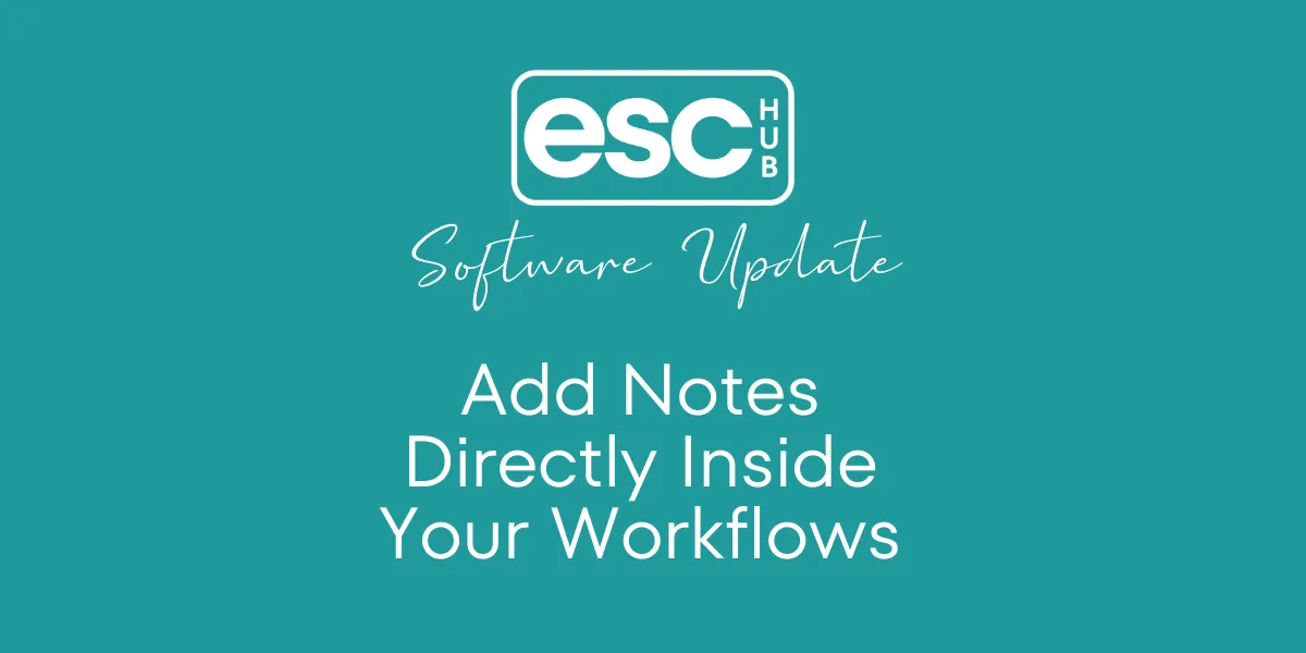 Add Notes Directly Inside Your Workflows