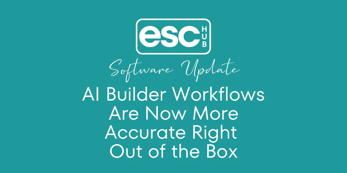 AI Builder Workflows Are Now More Accurate Right Out of the Box