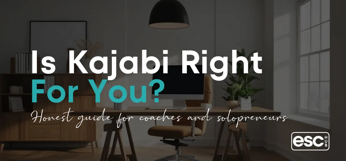 Modern home office workspace with the text Is Kajabi Right For You - the honest guide for coaches and solopreneurs