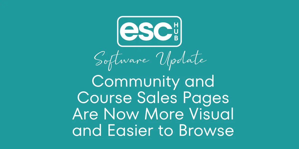 Community and Course Sales Pages Are Now More Visual and Easier to Browse