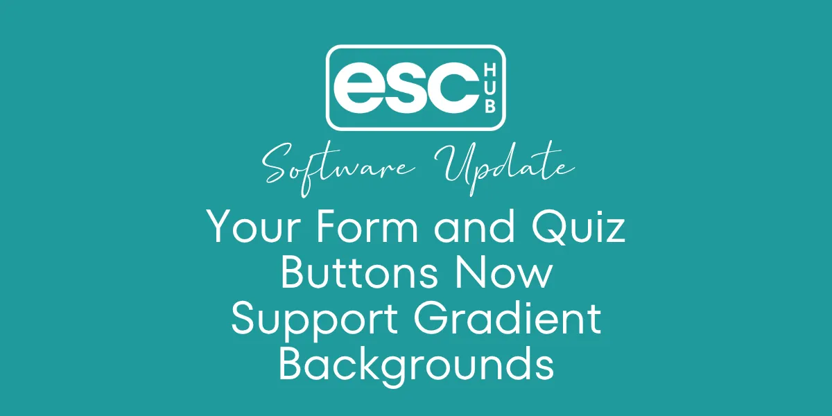 Your Form and Quiz Buttons Now Support Gradient Backgrounds