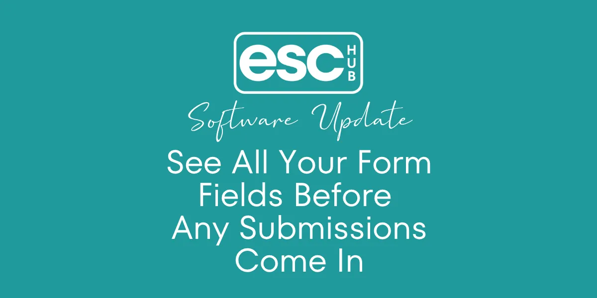 See All Your Form Fields Before Any Submissions Come In