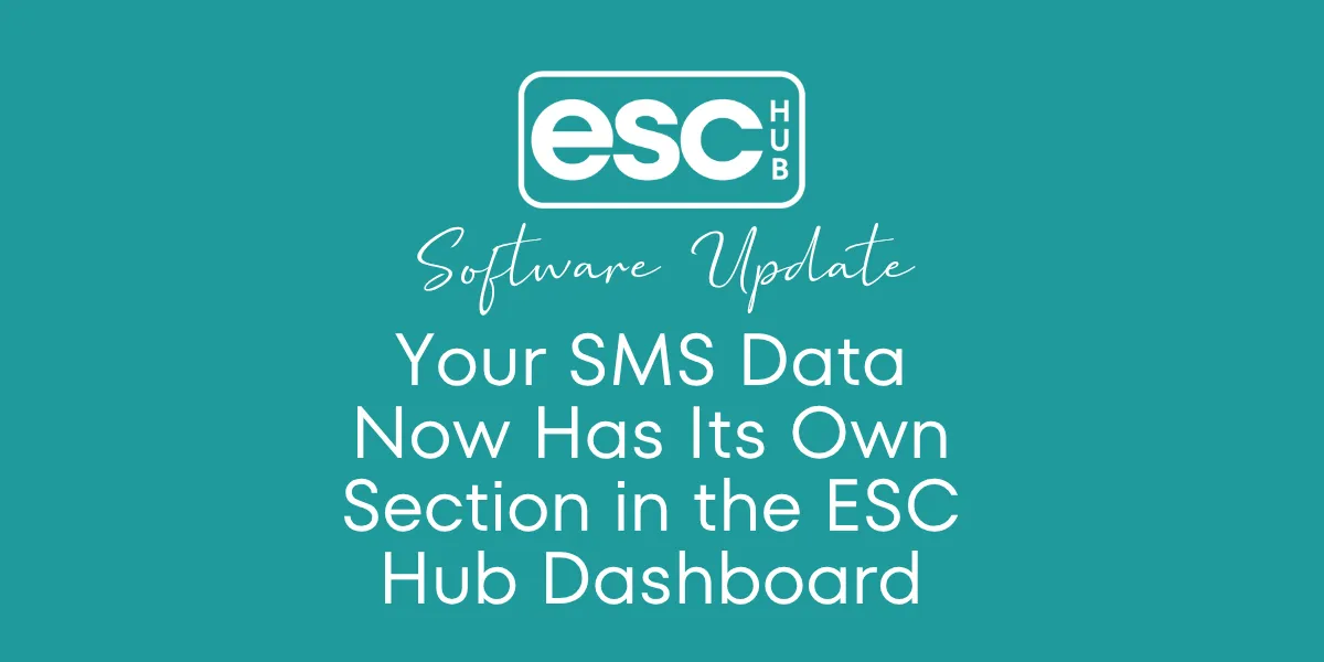 Your SMS Data Now Has Its Own Section in the ESC Hub Dashboard
