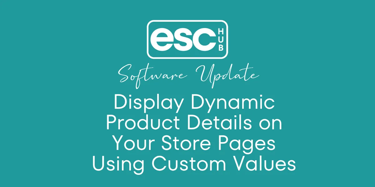 Display Dynamic Product Details on Your Store Pages Using Custom Values