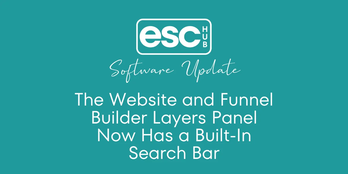 The Website and Funnel Builder Layers Panel Now Has a Built-In Search Bar