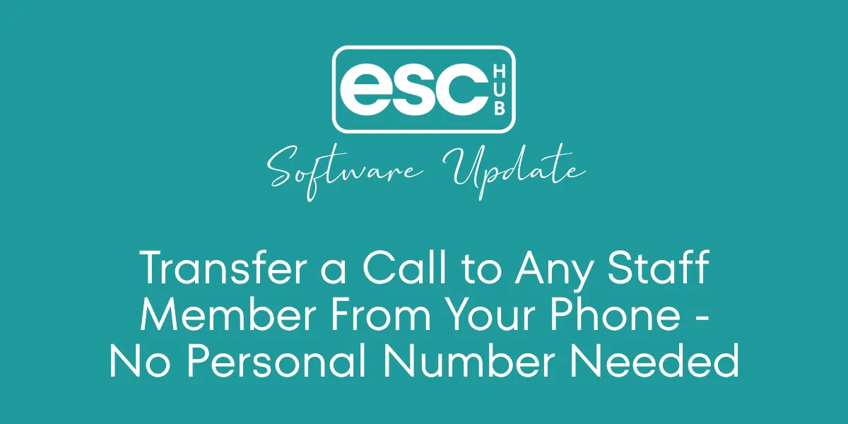 Transfer a Call to Any Staff Member From Your Phone - No Personal Number Needed