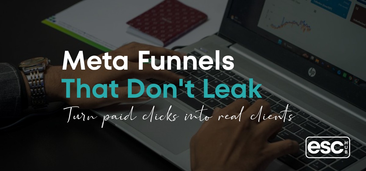 Meta Funnels That Don't Leak