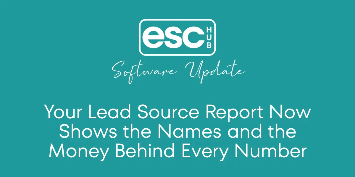 Your Lead Source Report Now Shows the Names and the Money Behind Every Number