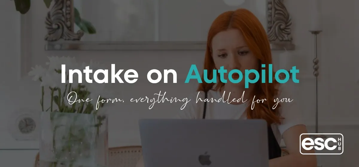 How to Automate Client Intake Forms Without Losing the Personal Touch