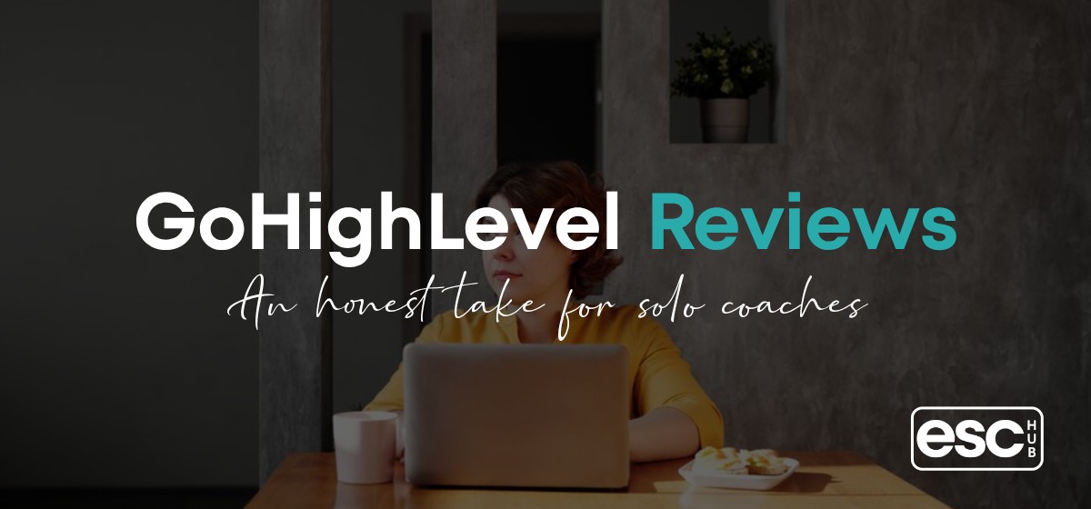 GoHighLevel Review: An Honest Take for Coaches Who Are Tired of Overpaying