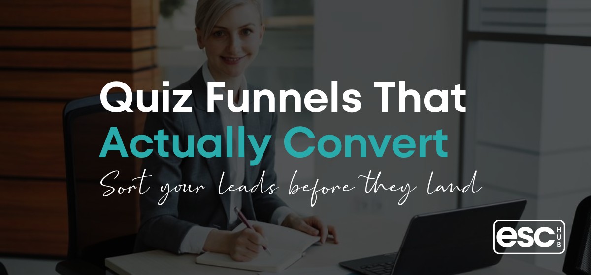 Quiz Funnels: How to Turn a Simple Quiz Into Better Leads