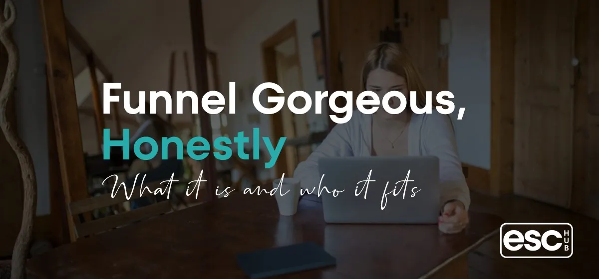 Funnel Gorgeous: An Honest Look at What It Is and Who It Fits