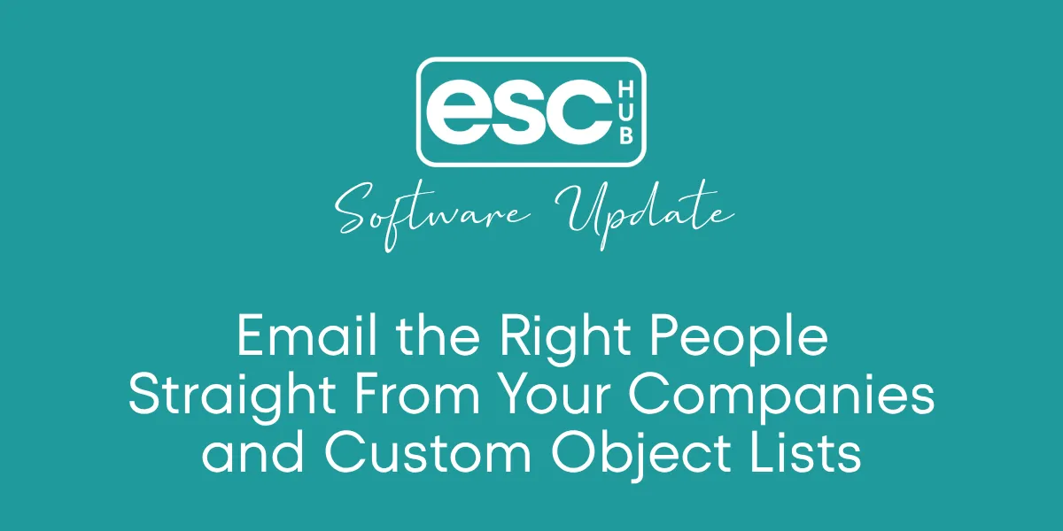 Email the Right People Straight From Your Companies and Custom Object Lists