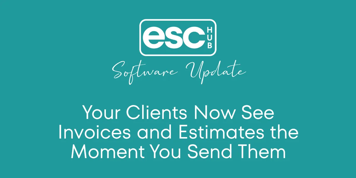 Your Clients Now See Invoices and Estimates the Moment You Send Them