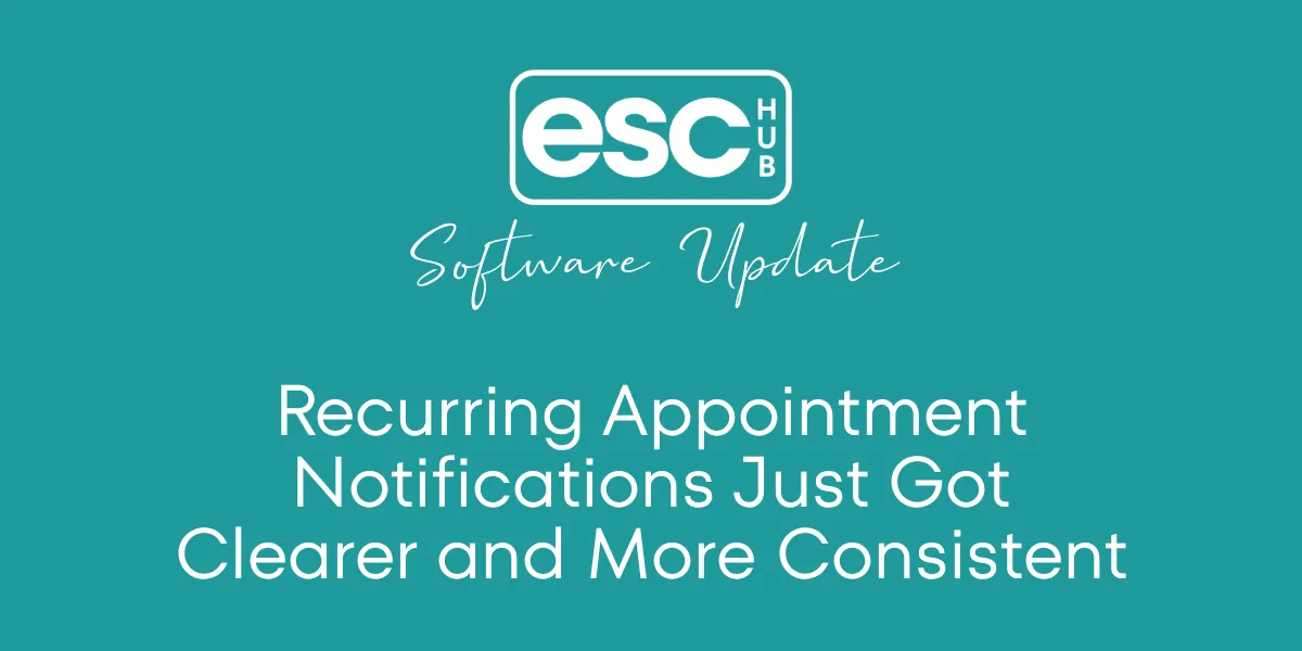 Recurring Appointment Notifications Just Got Clearer and More Consistent