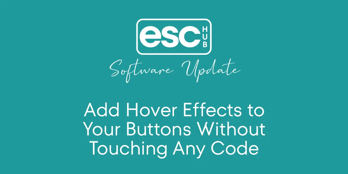 Add Hover Effects to Your Buttons Without Touching Any Code