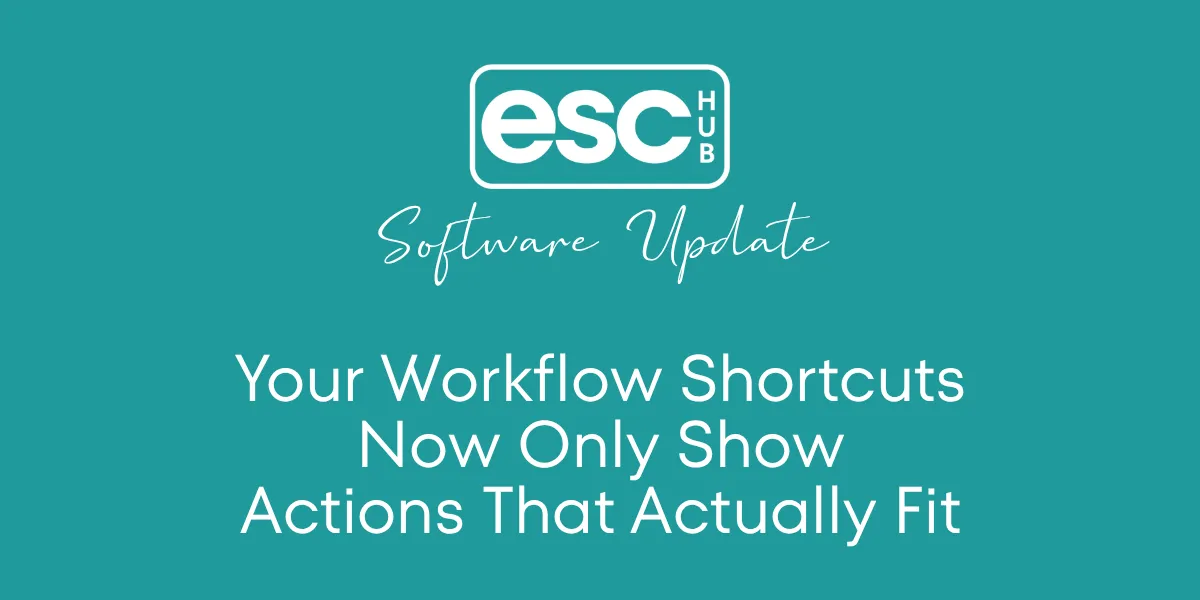 Your Workflow Shortcuts Now Only Show Actions That Actually Fit