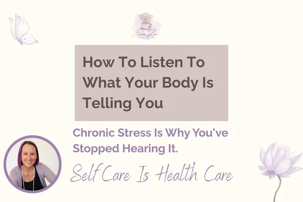 How To Listen To What Your Body Is Telling You