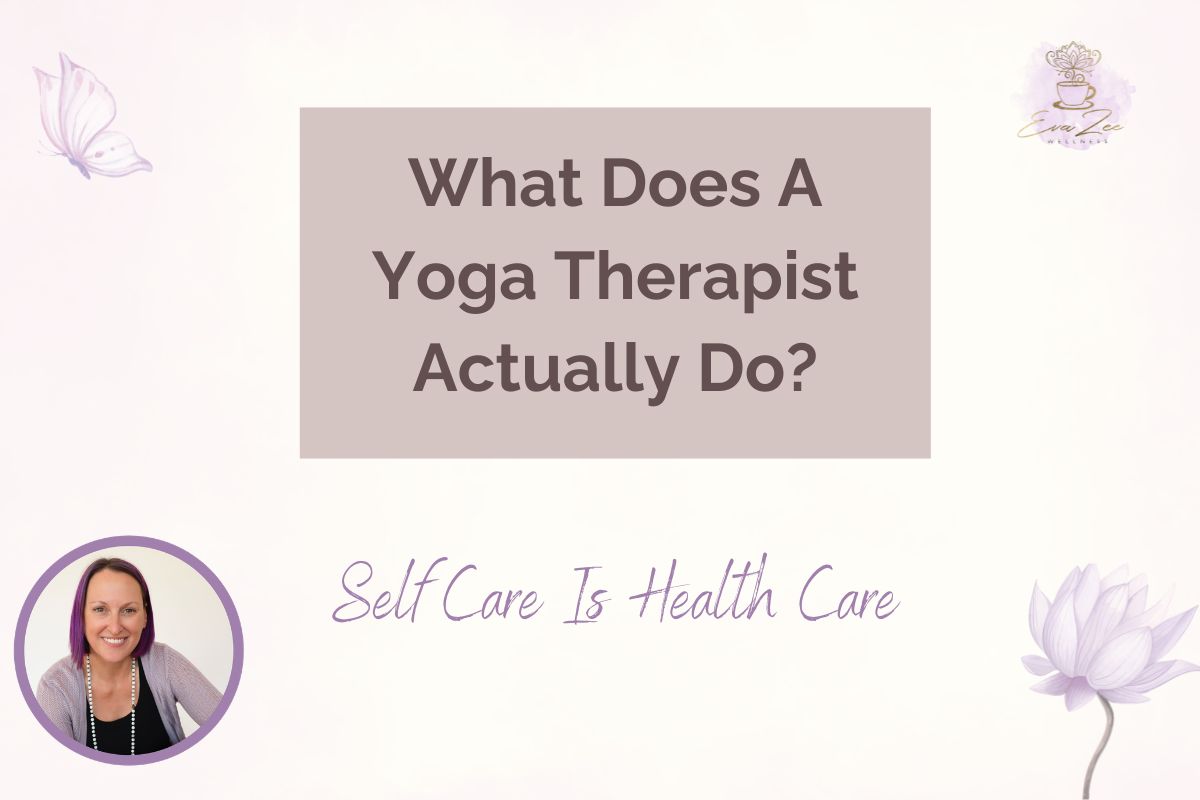 What Does A Yoga Therapist Actually Do?