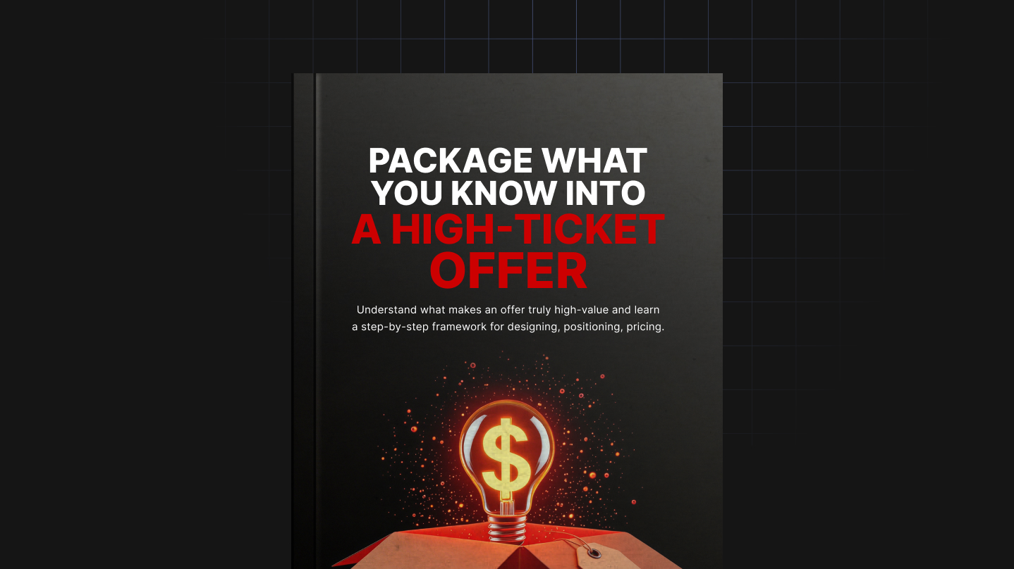 Package What You Know Into a High-Ticket Offer – Image 1