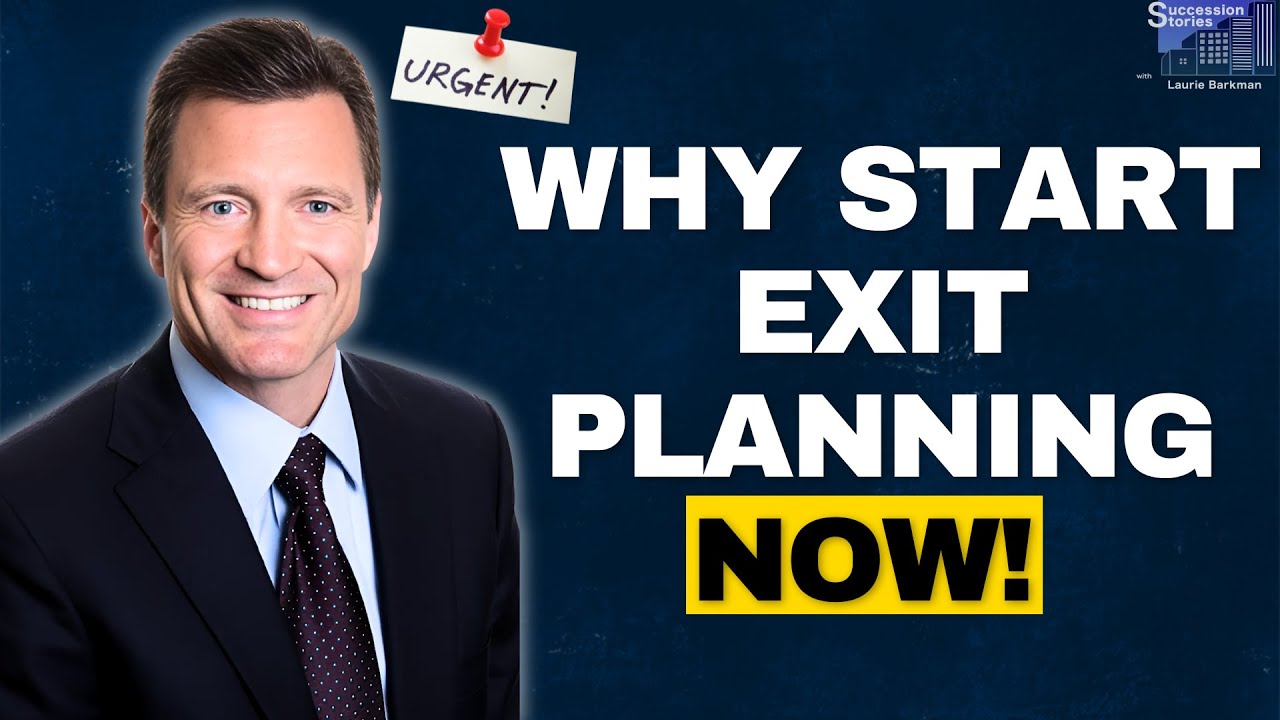 Succession Stories EP200: Why Start Exit Planning Now! Jim Carlisle