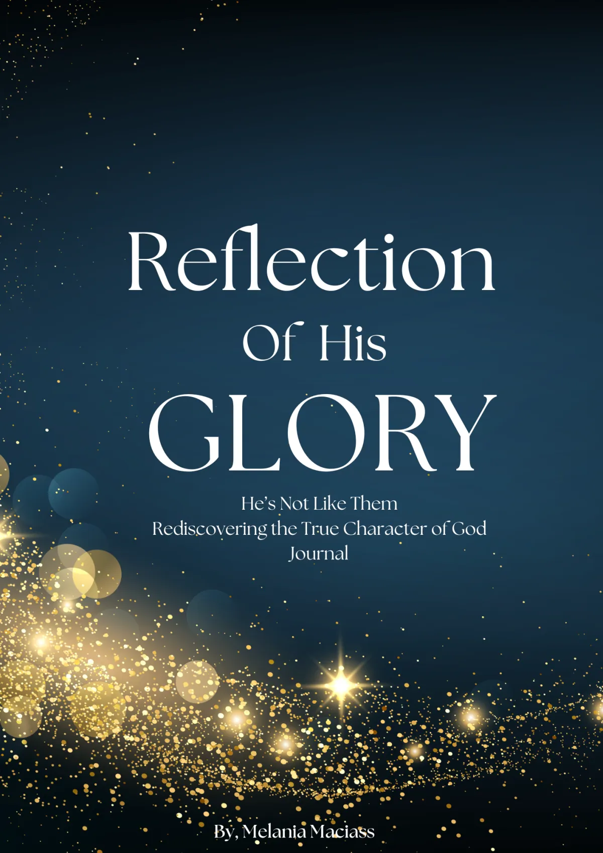 Reflection of His Glory
