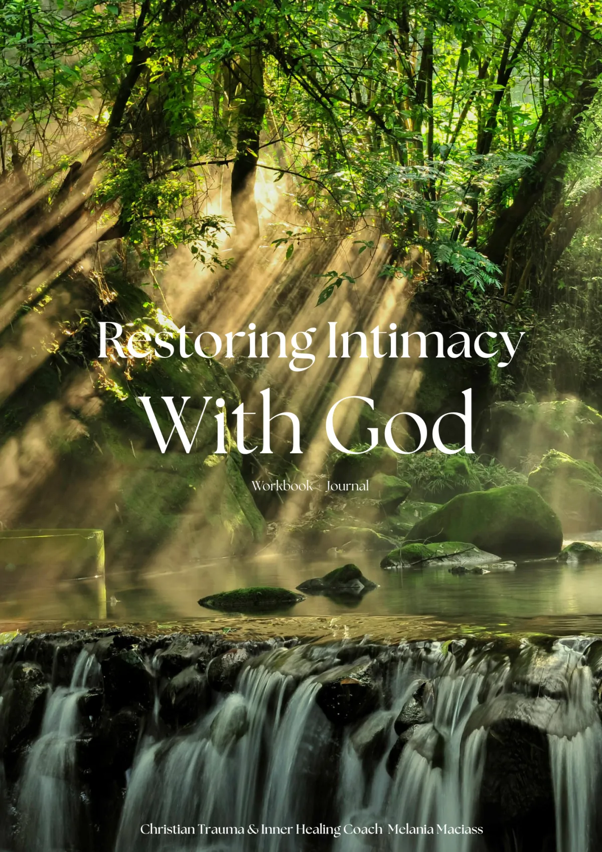Restoring Intimacy with God