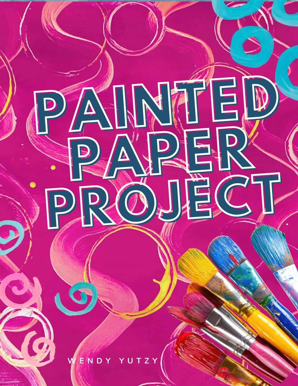 Painted Paper Project Mini-Course Materials