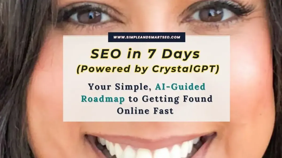 Banner image with the text “How To Use AI to Boost Your SEO – An SEO Foundation Course for Creative Entrepreneurs” over a close-up of Crystal Waddell’s smiling face, with the website URL simpleandsmartseo.com at the top.
