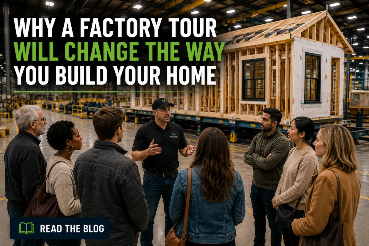 Why You Should Take a Factory Tour Before Building Your New Home with Northeast Modular Homes