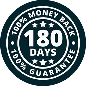 100% satisfaction 180 days money back guarantee
