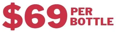 $69 per bottle