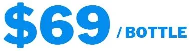 $69 per bottle