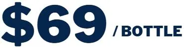$69 per bottle