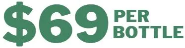 $69 per bottle