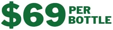 $69 per bottle