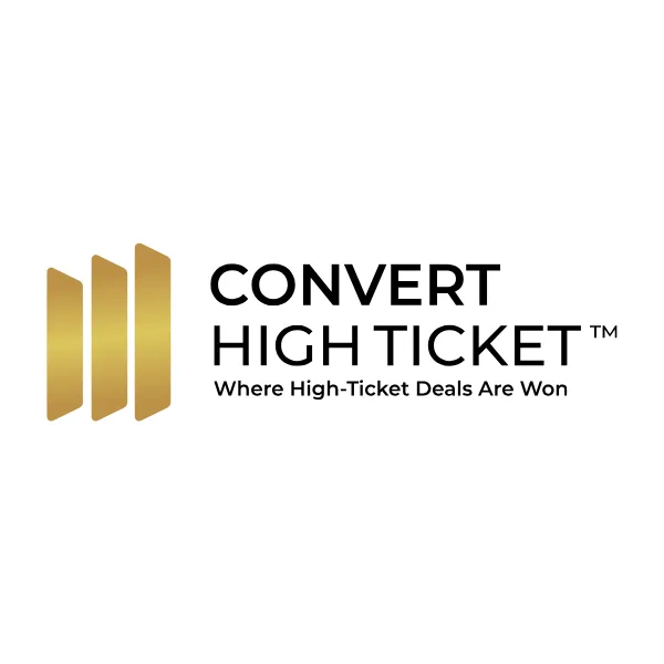 Convert High Ticket