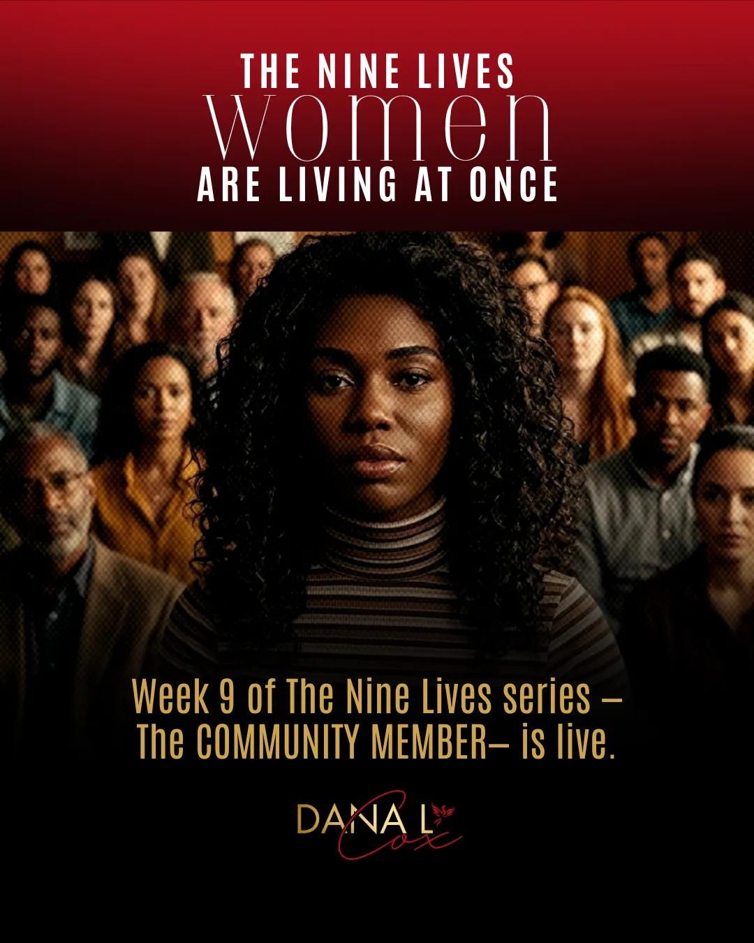 The Nine Lives Series - The Community Member