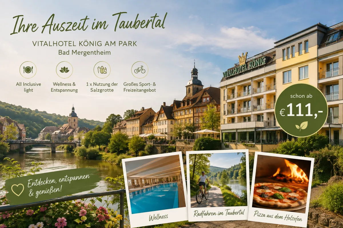 Vitalhotel König am Park in Bad Mergentheim im Taubertal mit Wellnessbereich, idyllischer Landschaft und Angeboten für einen erholsamen Kurzurlaub.