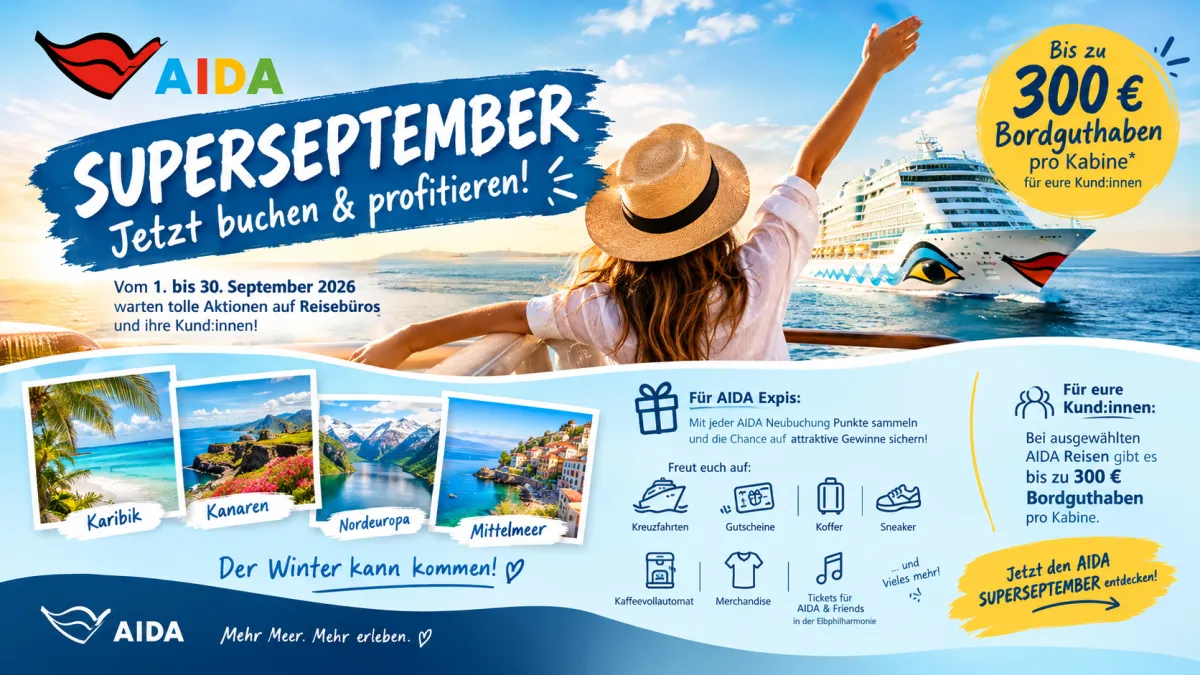 AIDA SUPERSEPTEMBER 2026 mit bis zu 300 € Bordguthaben und attraktiven Gewinnchancen für Reisebüro-Expis
