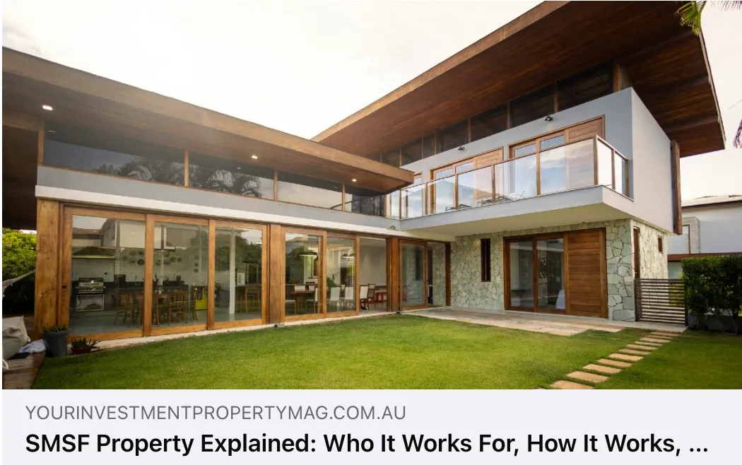 Your Investment Property Featuring Summit Financial Planning: SMSF Property Guide