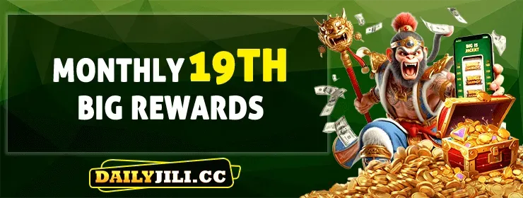 dailyjili monthly 19th big rewards