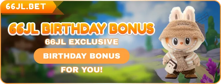 66jl birtday bonus