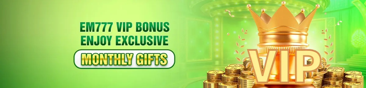 em777 monthly gifts
