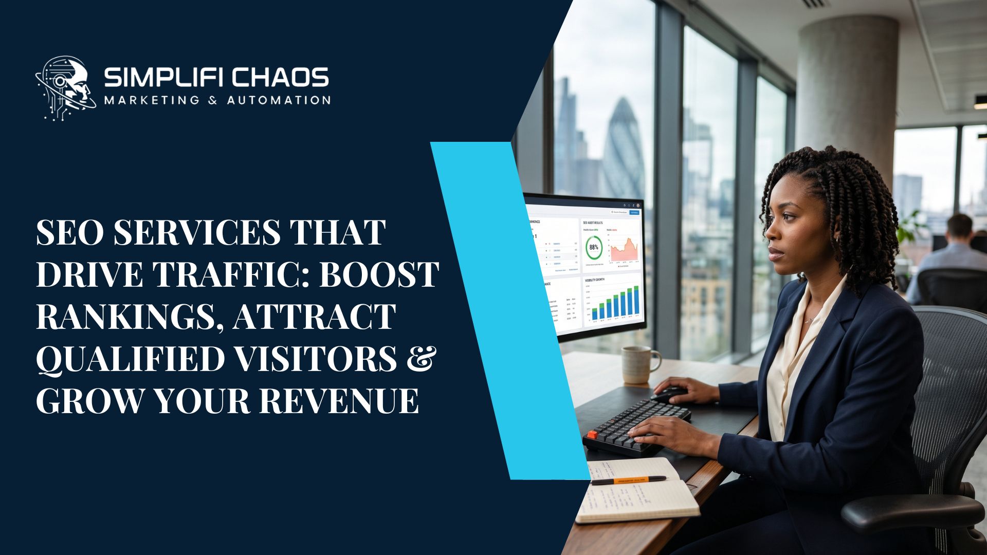SEO Services That Drive Traffic: Boost Rankings, Attract Qualified Visitors & Grow Your Revenue