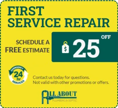 First Service Repair Discount All About Plumbing 25 off